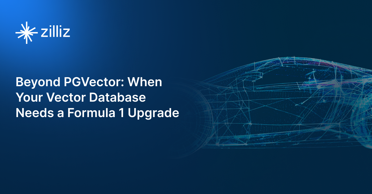 Beyond PGVector: When Your Vector Database Needs a Formula 1 Upgrade