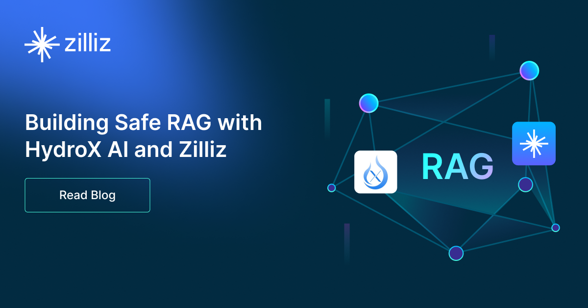 Safe RAG with HydroX AI and Zilliz: PII Masking for Responsible GenAI