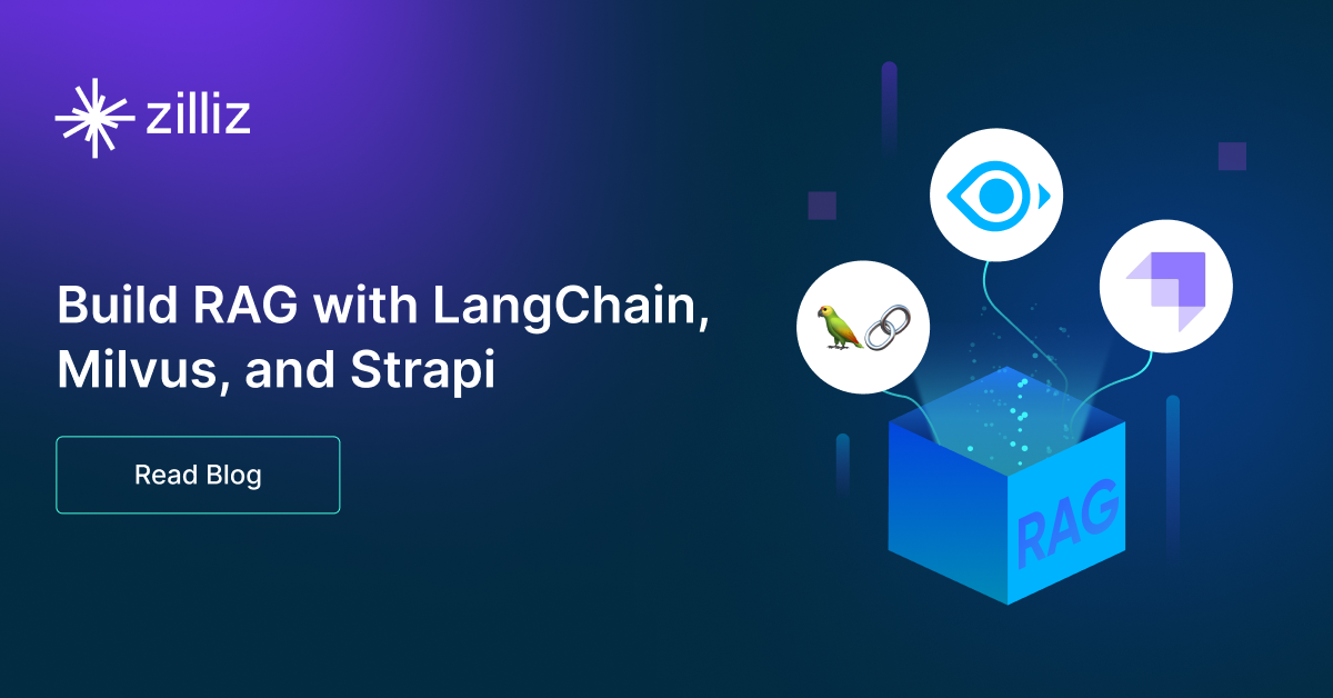 Build RAG with LangChainJS, Milvus, and Strapi