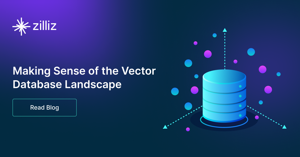 Making Sense of the Vector Database Landscape