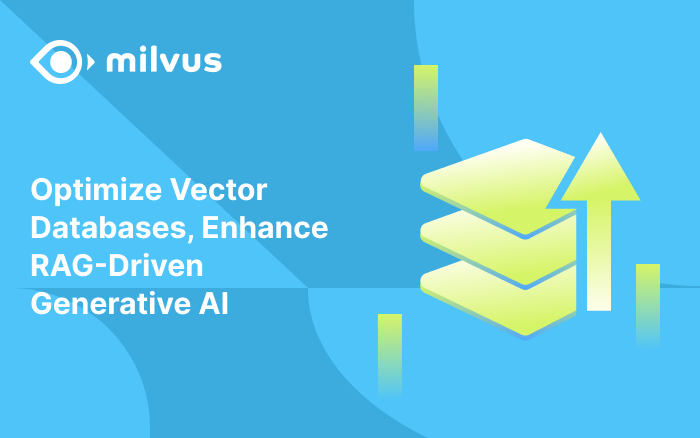 Optimize Vector Databases, Enhance RAG-Driven Generative AI