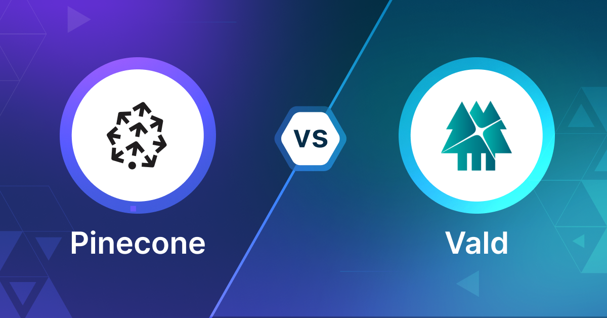 Pinecone vs Vald on Vector Search Capabilities - Zilliz blog