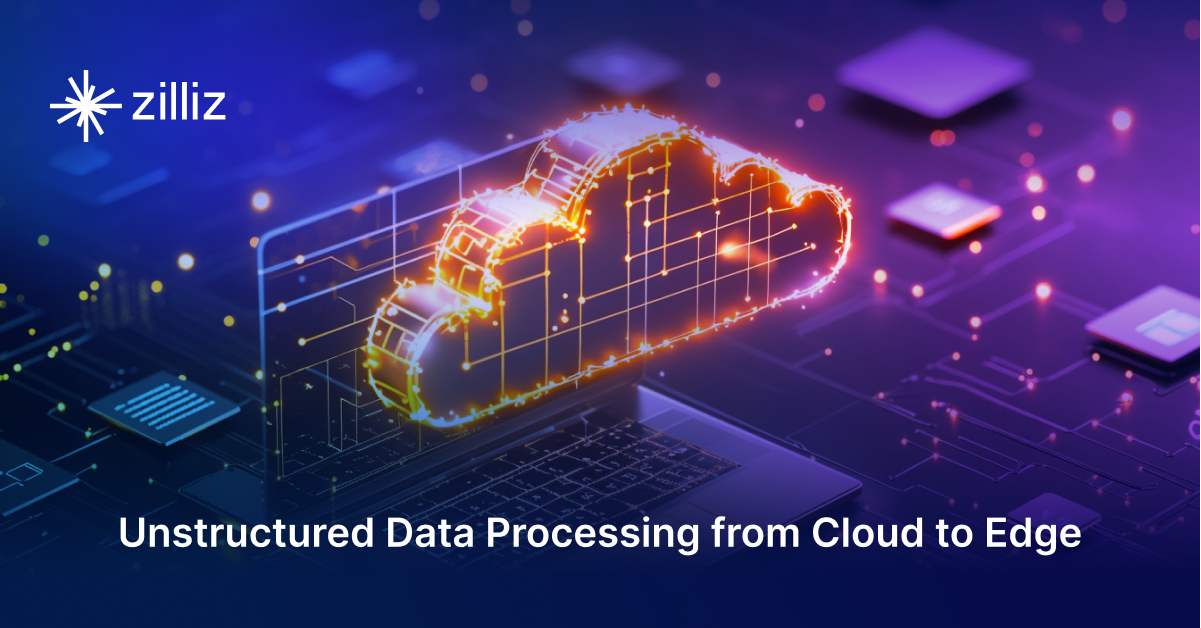 Unstructured Data Processing from Cloud to Edge