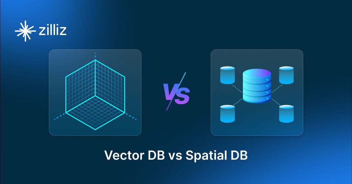 Vector Databases vs. Spatial Databases