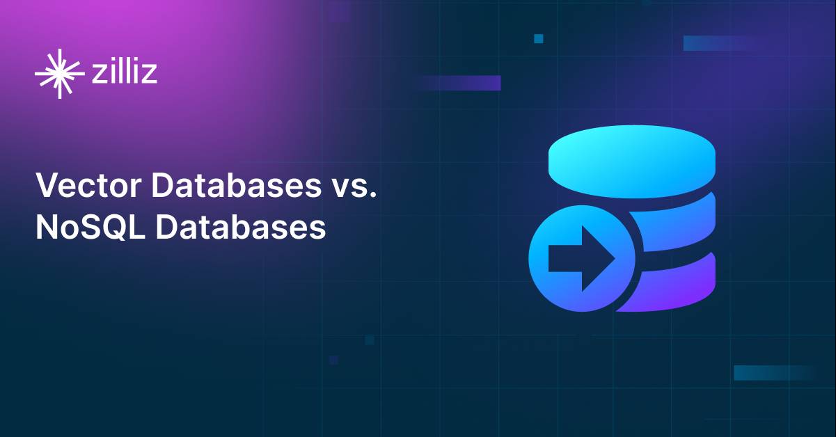 Vector Databases vs. NoSQL Databases