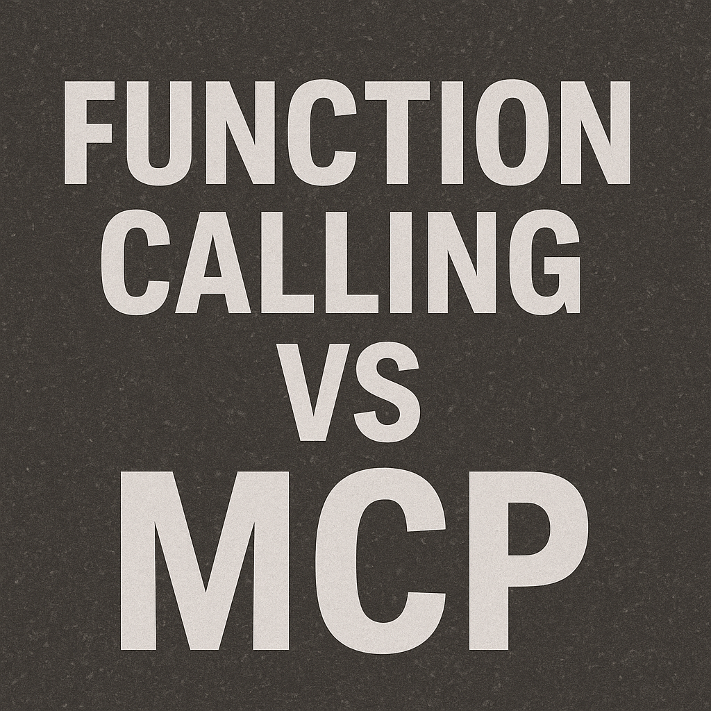 Function Calling已经过时 ,MCP才是真正的大模型接口标准