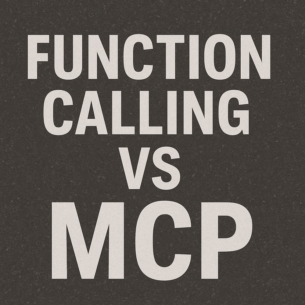 Function Calling已经过时 ,MCP才是真正的大模型接口标准