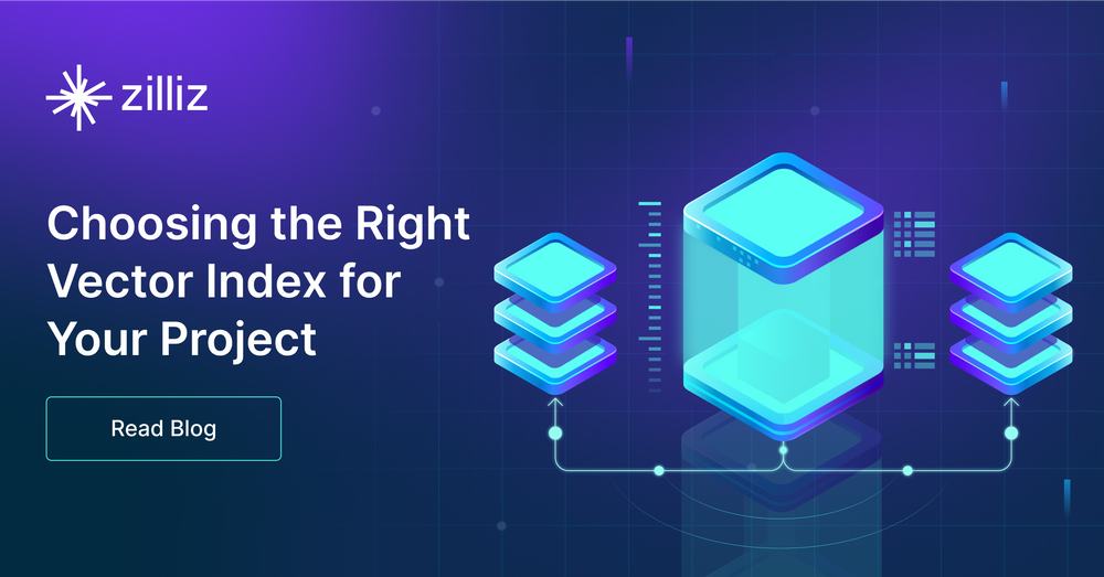 Choosing the Right Vector Index for Your Project