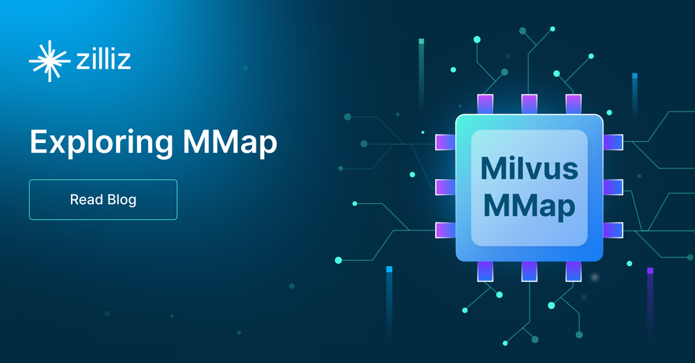 Milvus Introduced MMap for Redefined Data Management and Increased Storage Capability