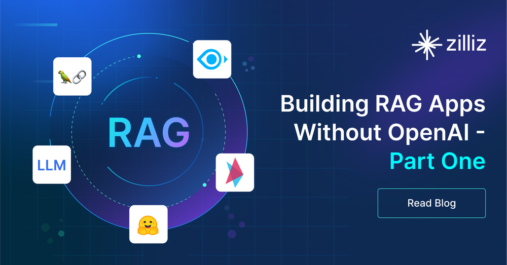 Building RAG Apps Without OpenAI - Part One
