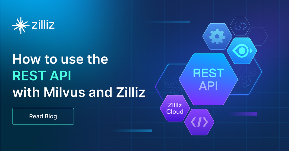 Getting Started with the Zilliz REST API