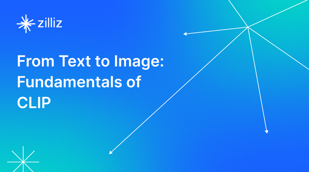 From Text to Image: Fundamentals of CLIP
